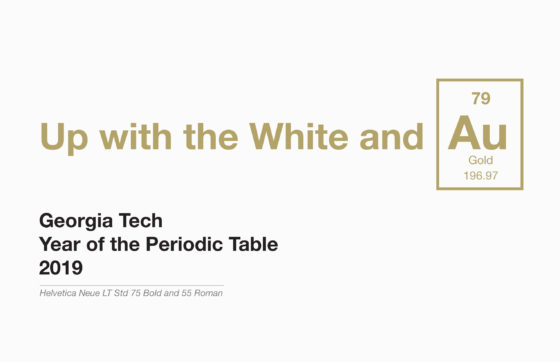 Logo reads "Up with the White and A.U.," a play on the nickname for the Georgia Tech team, "The White and Gold"